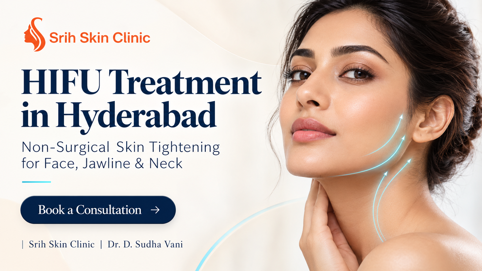 HIFU treatment in Hyderabad for non-surgical facial skin tightening at Srih Skin Clinic